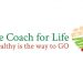 The Coach For Life – Healthy Is The Way To Go