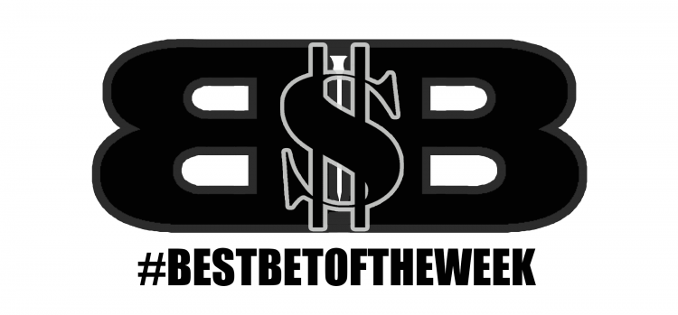 Best Bet of the Week