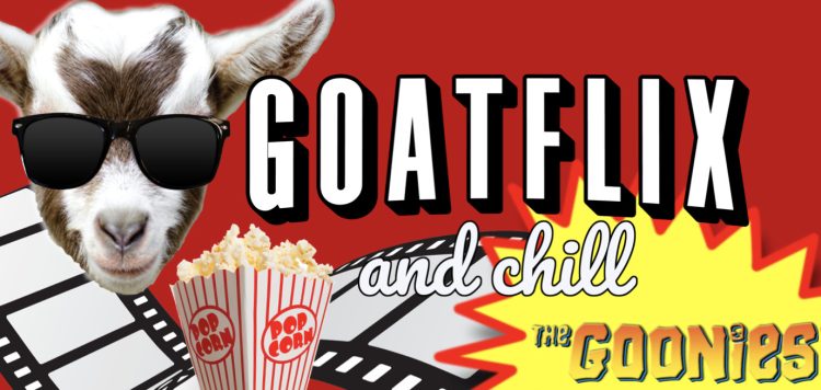 Goatflix and Chill?  Go Watch a Movie with a Goat.