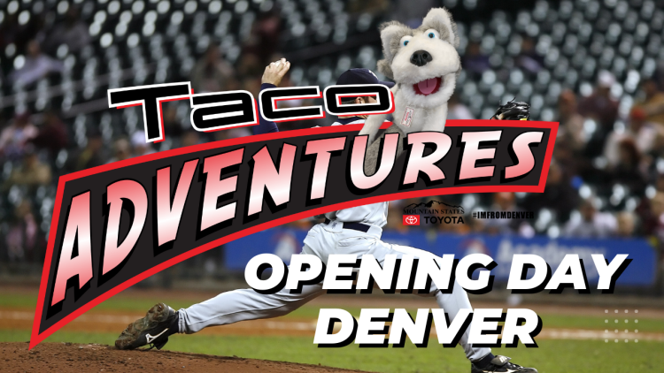 Taco Adventures to Opening Day at Coors Field