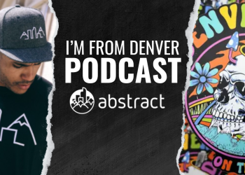 Abstract Denver: Merging Streetwear with Colorado’s Unique History