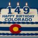 Mile High and 149 Years Proud — Celebrate Colorado’s Big Birthday Bash