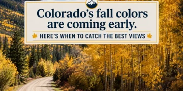 Colorado’s Fall Colors Are Coming Early — Here’s When to Catch the Best Views