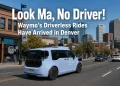 VIDEO Denver Traffic Just Got Weirder: Waymo Is Now Picking Up Passengers