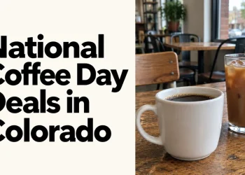 Where to Find Free Coffee and National Coffee Day Deals in Colorado